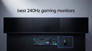 best 240Hz gaming monitors