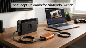 best capture cards for Nintendo Switch