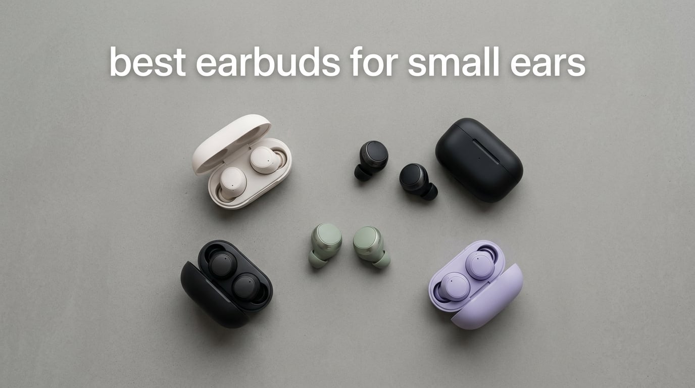 best earbuds for small ears