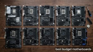 best budget motherboards