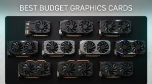 best budget graphics cards