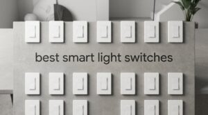 best smart light switches