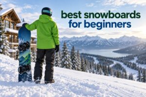best snowboards for beginners