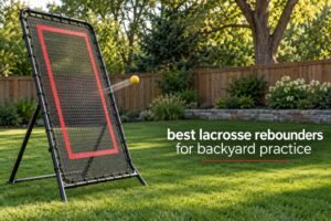 best lacrosse rebounders for backyard practice