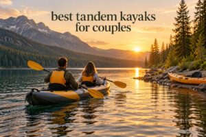 best tandem kayaks for couples